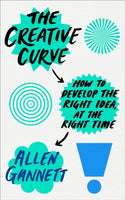 The Creative Curve Allen Gannett