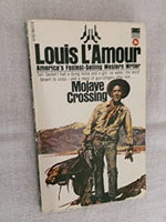 Mojave Crossing (Sackett Series) Louis L'Amour