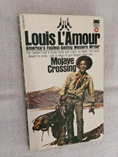 Mojave Crossing (Sackett Series) Louis L'Amour