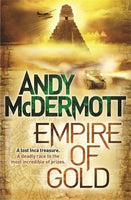 Empire of Gold Andy McDermott