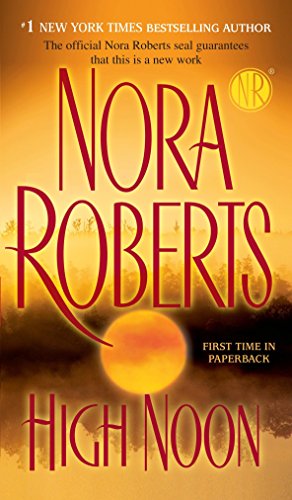 High Noon Nora Roberts