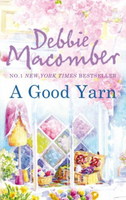 A Good Yarn Macomber, Debbie