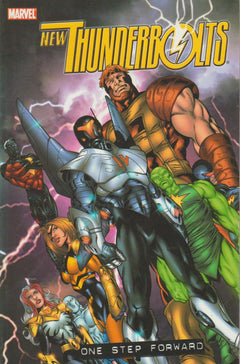 New Thunderbolts, One Step Forward (Volume 1) - Fabian Nicieza & Kurt Busiek