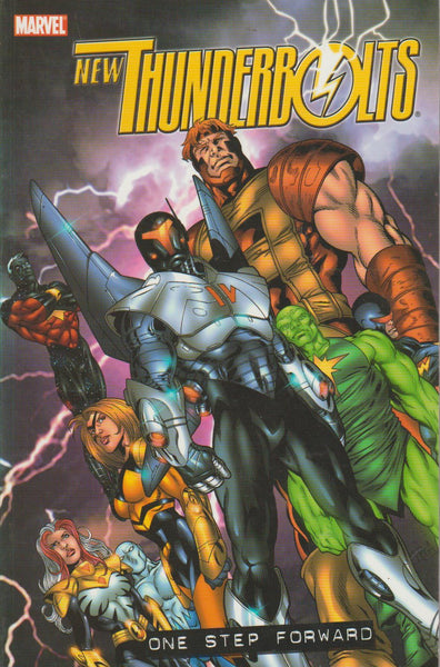 New Thunderbolts, One Step Forward (Volume 1) - Fabian Nicieza & Kurt Busiek