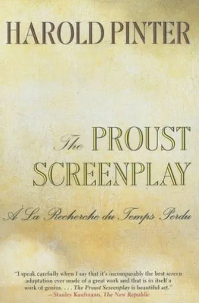 The Proust Screenplay Harold Pinter