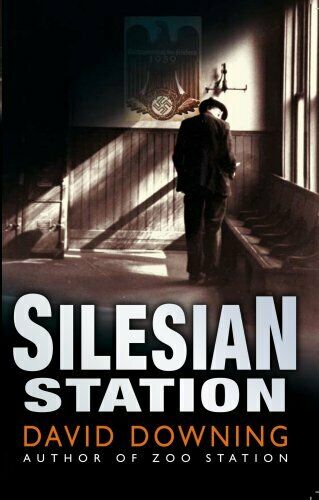 Silesian Station David Downing