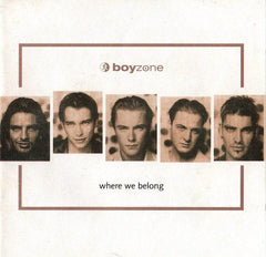 Boyzone - Where We Belong