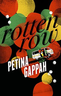 Rotten Row Petina Gappah