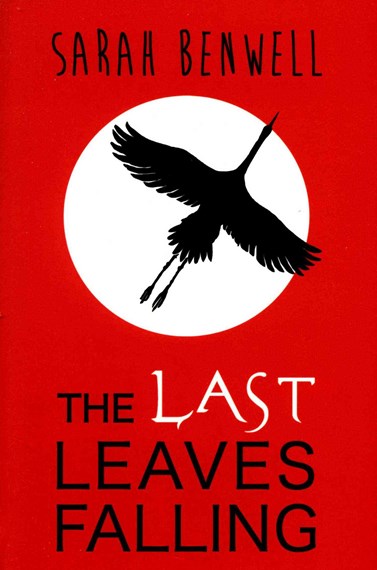 The Last Leaves Falling - Sarah Benwell