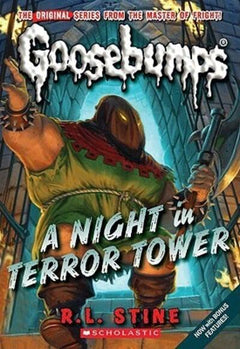 A Night in Terror Tower (Classic Goosebumps #12) Stine, R.L.