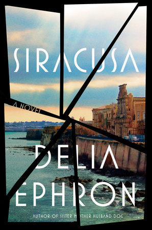 Siracusa - Delia Ephron