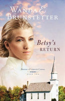 Betsy's Return - Wanda E. Brunstetter