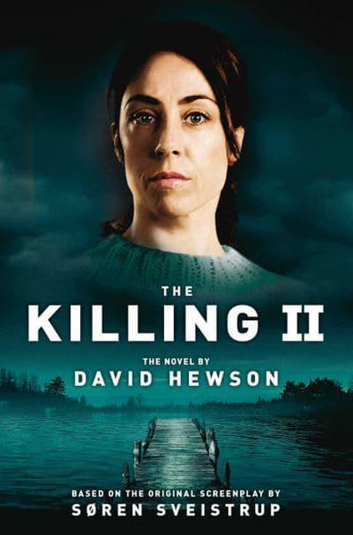 The Killing II - David Hewson
