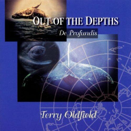 Terry Oldfield - Out Of The Depths (De Profundis)