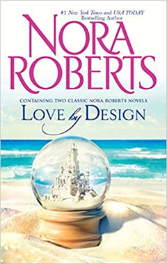 Love by design Nora Roberts