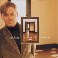 Wes King - A Room Full Of Stories