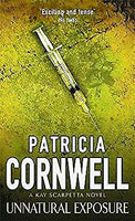 Unnatural Exposure - Patricia Cornwell