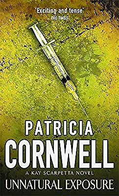 Unnatural Exposure - Patricia Cornwell