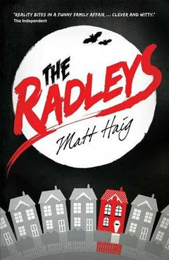 The Radleys - Matt Haig
