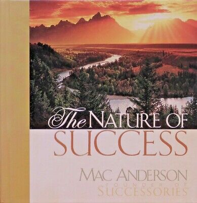 The Nature of Success Mac Anderson