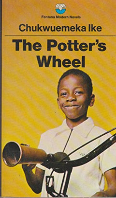 The Potter's Wheel Chukwuemeka Ike