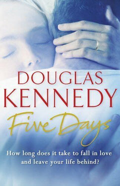 Five Days Douglas Kennedy
