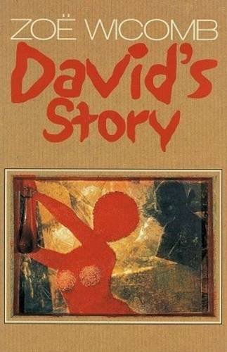 David's Story Zoe Wicomb
