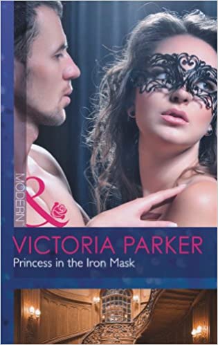 Princess in the Iron Mask Parker, Victoria
