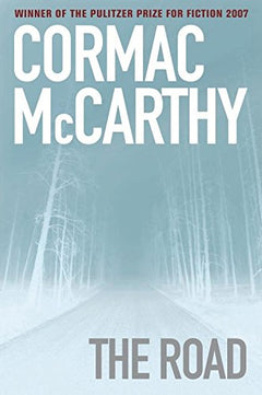 The Road - Cormac McCarthy