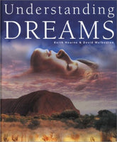 Understanding Dreams Keith Hearne David Melbourne