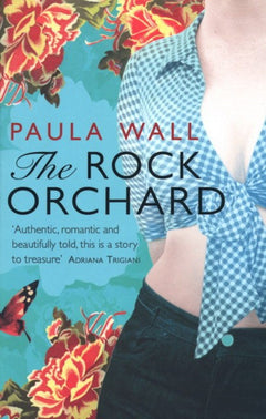 The Rock Orchard - Paula  Wall
