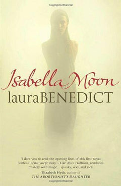 Isabella Moon Laura Benedict