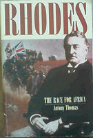 Rhodes The Race for Africa Antony Thomas