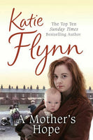 A Mother's Hope Katie Flynn