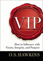 Vip Vision - Integrity - Purpose. O. S. Hawkins