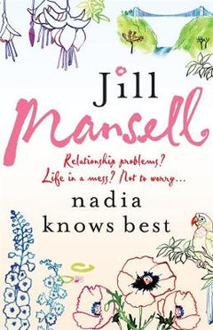 Nadia Knows Best Jill Mansell