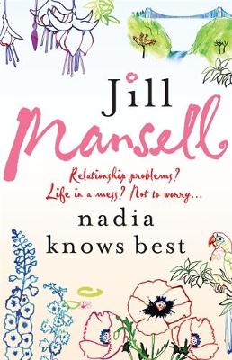 Nadia Knows Best Jill Mansell