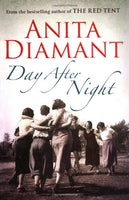 Day After Night  Anita Diamant