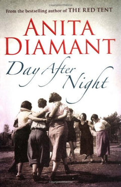 Day After Night  Anita Diamant