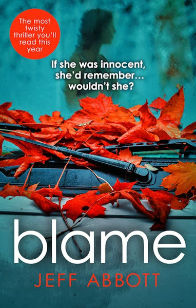 Blame Jeff Abbott