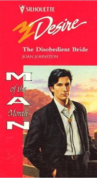 The Disobedient Bride Joan Johnston