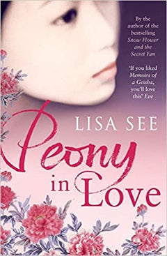 Peony in Love Lisa See