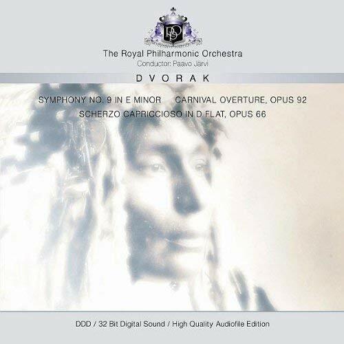 Dvorak  , The Royal Philharmonic Orchestra, Paavo Jarvi - Symphony No. 9 In E Minor / Carnival Overture / Scherzo Capriccioso In D Flat