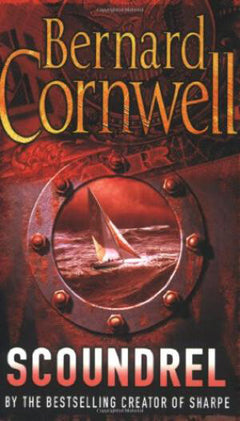 Scoundrel Bernard Cornwell