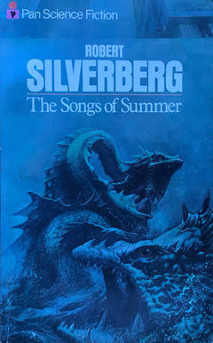 The Songs of Summer Robert Silverberg