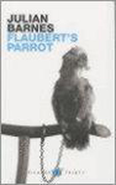Flaubert's Parrot Julian Barnes