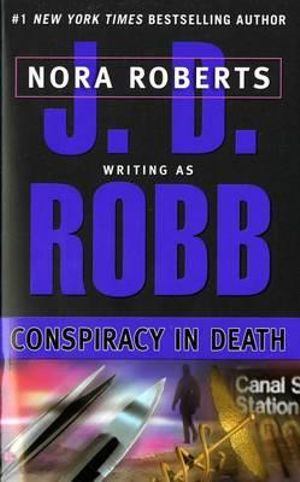 Conspiracy in Death J. D. Robb