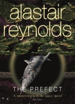 The Prefect Alastair Reynolds
