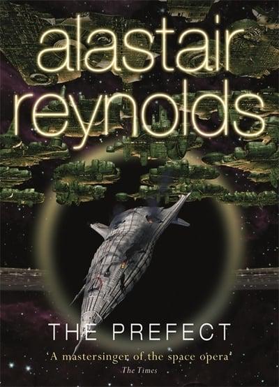 The Prefect Alastair Reynolds