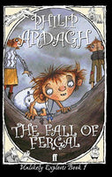 The Fall of Fergal Philip Ardagh